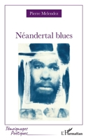 NÉANDERTAL BLUES 2336555441 Book Cover
