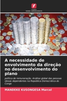 A necessidade de envolvimento da direção no desenvolvimento do plano (Portuguese Edition) 6208089387 Book Cover