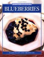 Blueberries: 40 Recipes for Fine Dining at Home (Flavours Cookbook Series) 0887803504 Book Cover