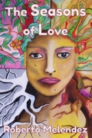 The Seasons of Love 163065177X Book Cover