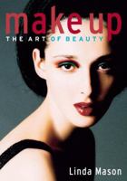 Makeup: The Art of Beauty 0823029816 Book Cover