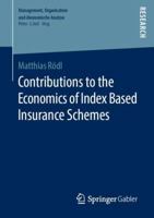 Contributions to the Economics of Index Based Insurance Schemes 3658252472 Book Cover