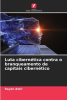 Luta cibernética contra o branqueamento de capitais cibernético 620624508X Book Cover
