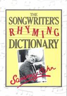 Songwriter's Rhyming Dictionary 0452006783 Book Cover