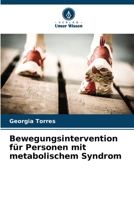 Bewegungsintervention für Personen mit metabolischem Syndrom (German Edition) 6209931278 Book Cover