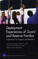 Deployment Experiences of Guard and Reserve Families: Implications for Support Retention 0833045733 Book Cover