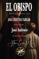 El Obispo: Amor y Sexualidad Cara a Cara (Spanish Edition) B0HHBVF3SM Book Cover