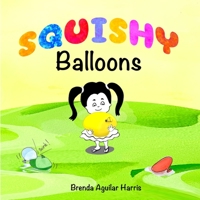 SQUISHY Balloons 1737821001 Book Cover