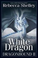 White Dragon 1479300098 Book Cover