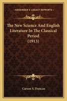 The New Science And English Literature In The Classical Period 1022351877 Book Cover