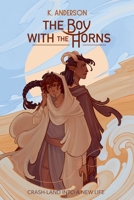 The Boy With the Horns B0H96NWP1Q Book Cover