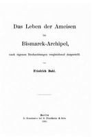 Das Leben Der Ameisen Im Bismarck-Archipel 1167412060 Book Cover