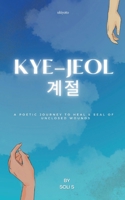 Kye-Jeol B0BT8JTW26 Book Cover