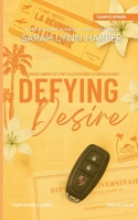Defying Desire: Jusqu'où Cameron est-il prêt à aller pour briser la carapace de Kara ? 2322572012 Book Cover