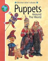 Puppets Around the World 0531143996 Book Cover