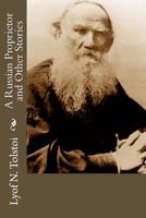 Russian Proprietor, and Other Stories: And Other Stories (Short Story Index Reprint Series) 1537615351 Book Cover