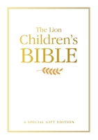 The Lion Children's Bible Gift Edition 074597936X Book Cover