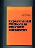 Experimental Methods in Polymer Chemistry 0471276049 Book Cover