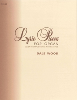 Lyric Pieces for Organ: Seven Compositions in Free Style B007MW8HP4 Book Cover