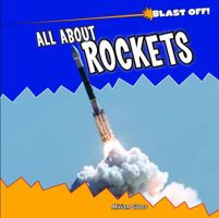 All About Rockets 1435831330 Book Cover