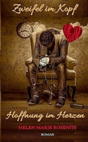 Zweifel im Kopf, Hoffnung im Herzen 3758305810 Book Cover