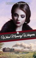 When Memory Whispers (Echoes of War) 1734722312 Book Cover