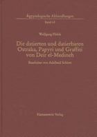 Die Datierten Und Datierbaren Ostraka, Papyri Und Graffiti Von Deir El-Medineh 3447035862 Book Cover