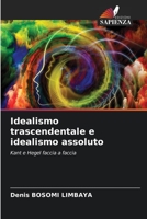 Idealismo trascendentale e idealismo assoluto 6205989433 Book Cover
