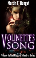Volinette's Song 0692201084 Book Cover