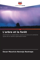 L'arbre et la forêt (French Edition) 6206902935 Book Cover