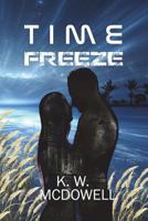 Time Freeze 1720393451 Book Cover