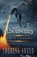 Elias of Elderberry B0BTJPDHGT Book Cover