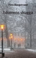 I domens skugga (Swedish Edition) 9180808956 Book Cover