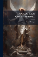 Apologie Du Christianisme... 1273413881 Book Cover