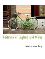 Visitation of England and Wales; Volume 20 1245687557 Book Cover