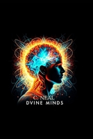 Dvine Minds (Divine Minds Unraveled) B0CPTK92YP Book Cover