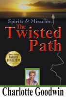 The Twisted Path 0979834805 Book Cover