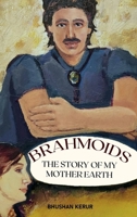 BRAHMOIDS - Story of My Mother Earth B0CP5R4VXK Book Cover