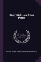 Gipsy-Night, and Other Poems 9355893868 Book Cover