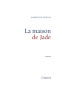 La maison de jade 2246306922 Book Cover