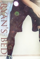 Ryan's Bed 0999769103 Book Cover