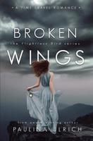 Broken Wings 1944081054 Book Cover