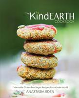 The Kind Earth Cookbook 1916159206 Book Cover