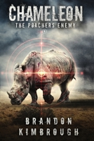 Chameleon: The Poacher's Enemy 1801284997 Book Cover