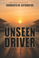 The Unseen Driver: A Novel of Speed and Silence (Spanish Edition) B0GXK5HY9J Book Cover