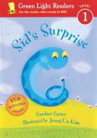 Sid's Surprise (Green Light Readers Level 1) 0152051821 Book Cover