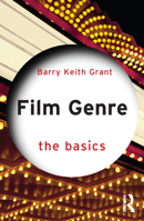 Film Genre: The Basics 1032271655 Book Cover