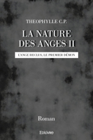La Nature des anges - Tome 2: L'ange reclus, le premier démon (French Edition) 2414510048 Book Cover