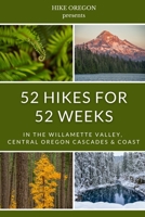 52 Hikes For 52 Weeks 1006405011 Book Cover