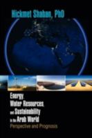 Energy, Water Resources, and Sustainability in the Arab World 1436373506 Book Cover